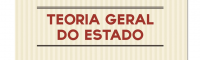 TEORIA GERAL DO ESTADO
