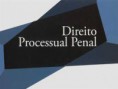 DIREITO PROCESSUAL PENAL